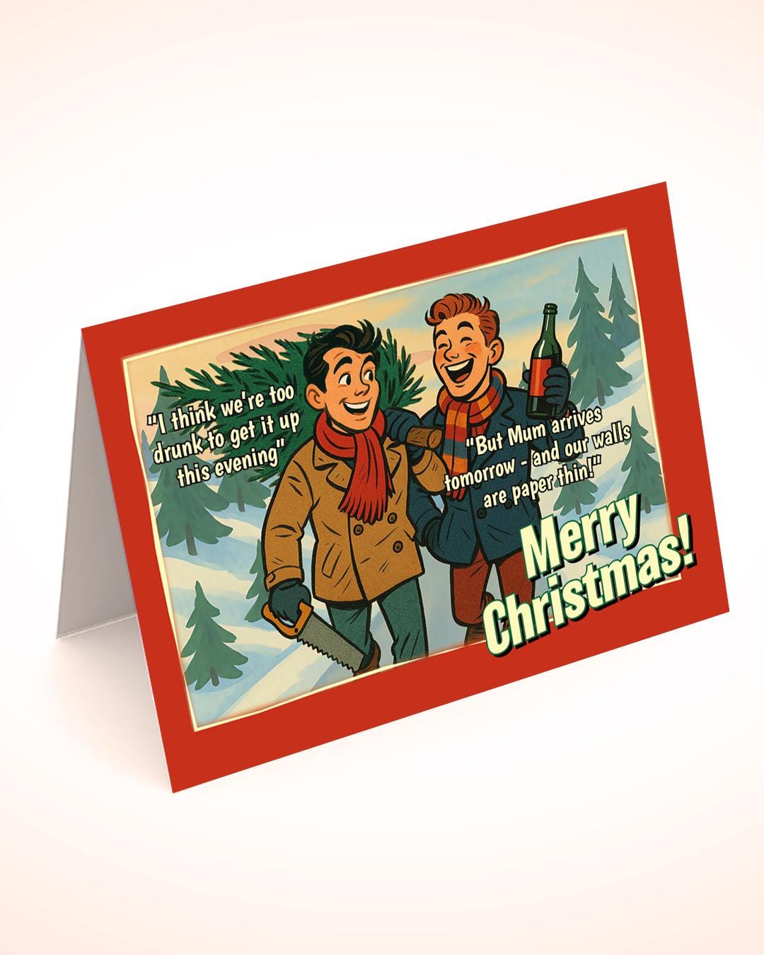 Funny Gay Christmas Card: Too Drunk To Get It Up