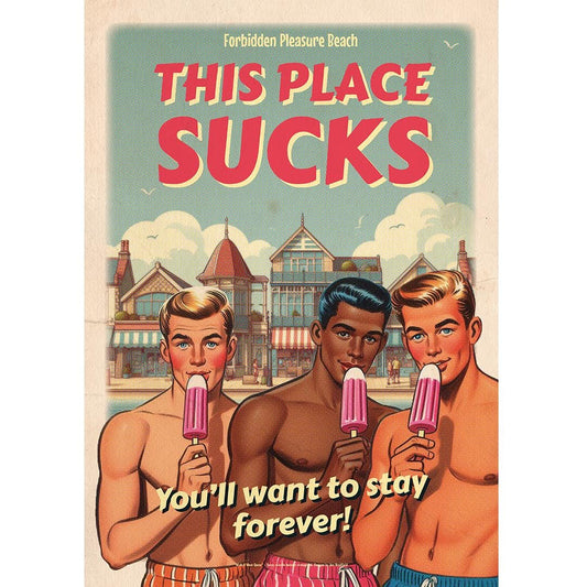 Gay vintage-style art poster print: This Place Sucks