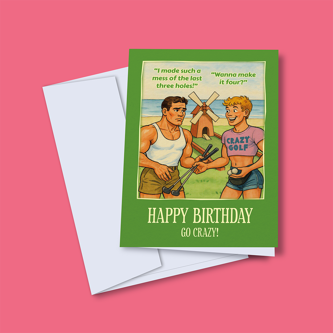 Funny gay birthday card: Crazy Golf