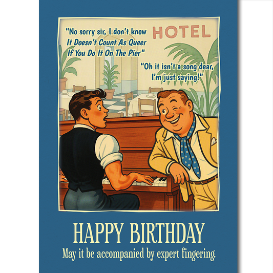 Funny Gay Birthday Card: Nice Pianist