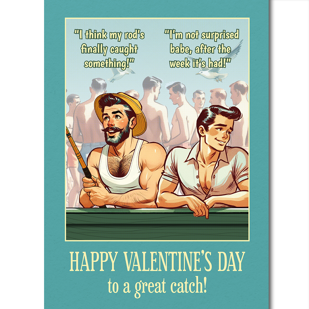 Funny Gay Valentines Card: Catch