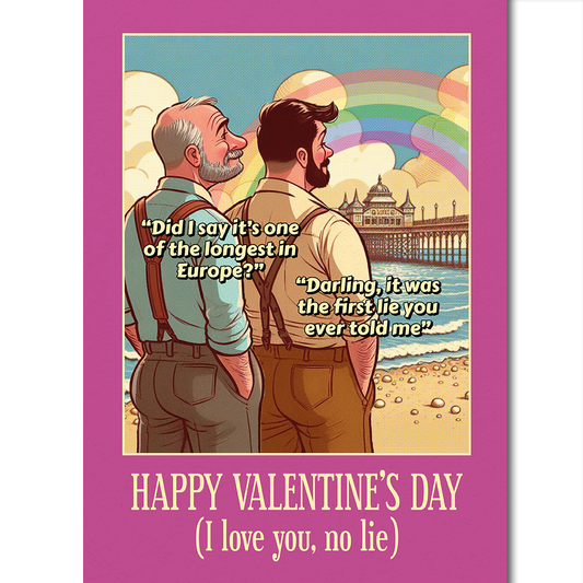 Funny Gay Valentines Card: Longest in Europe