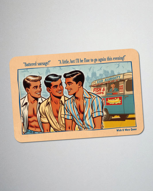 Postcard fridge magnet, retro gay humour: Battered Sausage