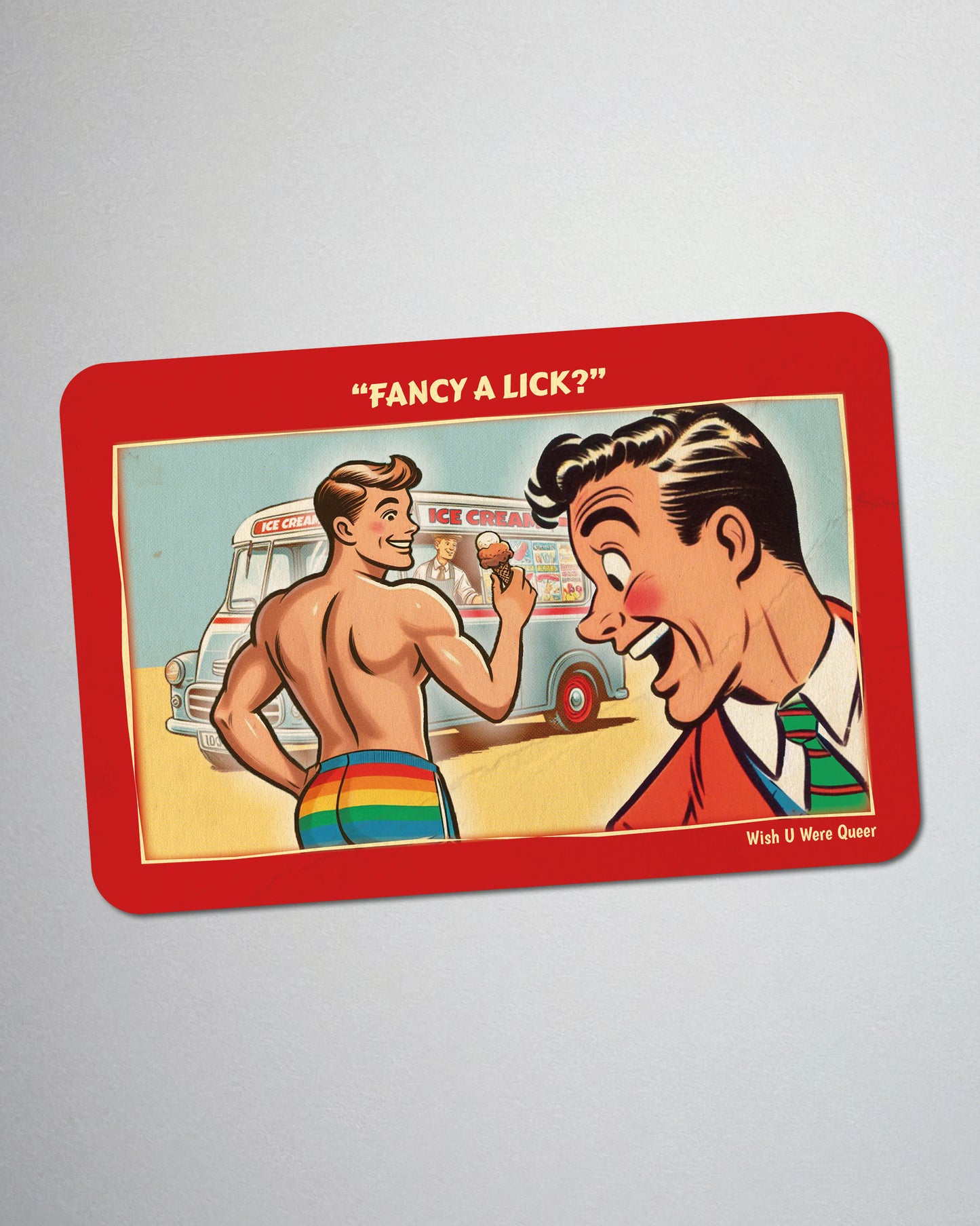 Postcard fridge magnet, retro gay humour:  Fancy A Lick?